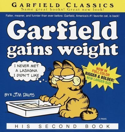 Garfield Gains Weight: His 2nd Book Davis Jim