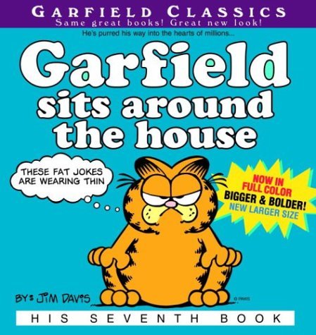 Garfield Sits Around the House: His 7th Book Davis Jim