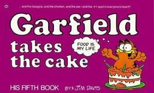 Garfield Takes the Cake: His 5th Book Davis Jim