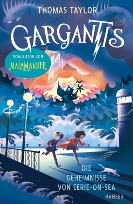 Gargantis - Die Geheimnisse von Eerie-on-Sea Hanser