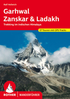 Garhwal, Zanskar, Ladakh Bergverlag Rother