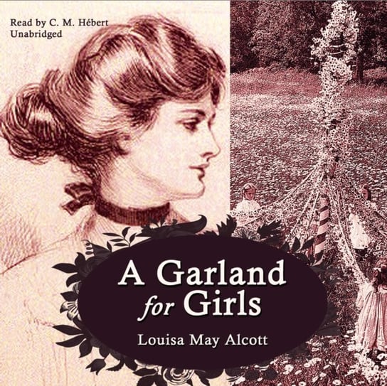 Garland for Girls Alcott May Louisa