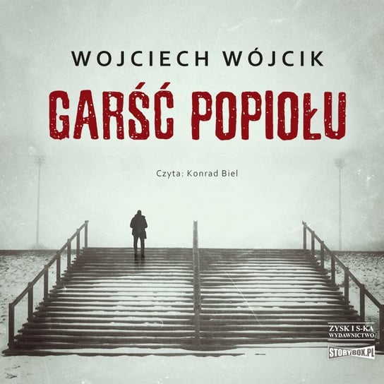 Garść popiołu Wójcik Wojciech