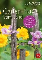 Garten-Praxis vom Land Kasper Gunter, Raider Peter