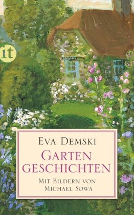 Gartengeschichten Demski Eva