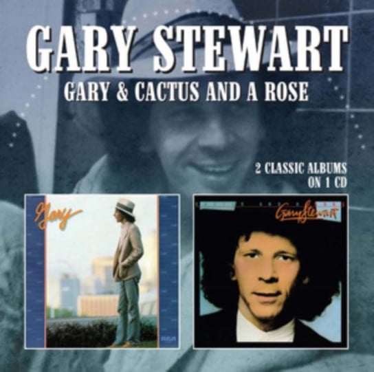 Gary / Cactus And A Rose Stewart Gary