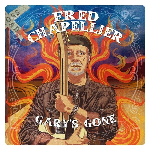 Gary's Gone Fred Chapellier