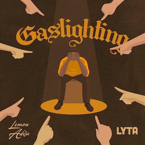 Gaslighting Lemon Adisa, Lyta