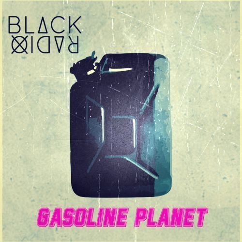 Gasoline Planet Black Radio