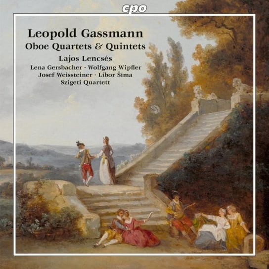 Gassmann: Oboe Quartets & Quintets Lencses Lajos, Gersbacher Lena, Wipfler Wolfgang, Weissteiner Josef, Sima Libor