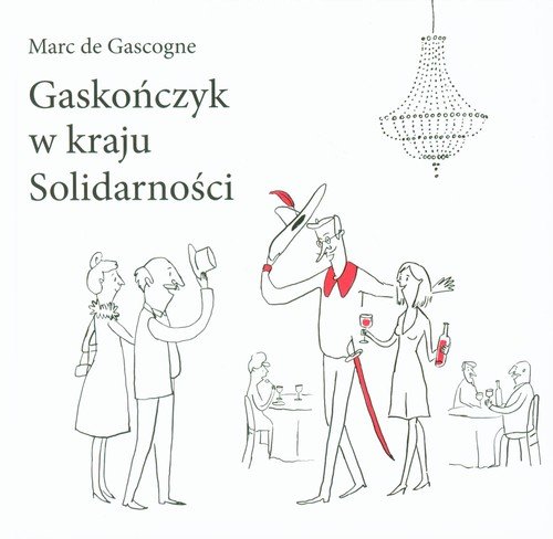 Gastończyk w kraju Solidarności De Gascogne Marc