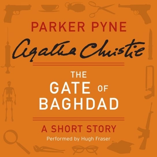 Gate of Baghdad Christie Agatha