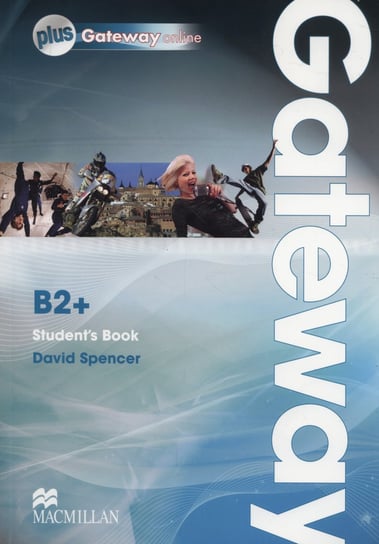 Gateway B2+. Student's Book + Online Spencer David