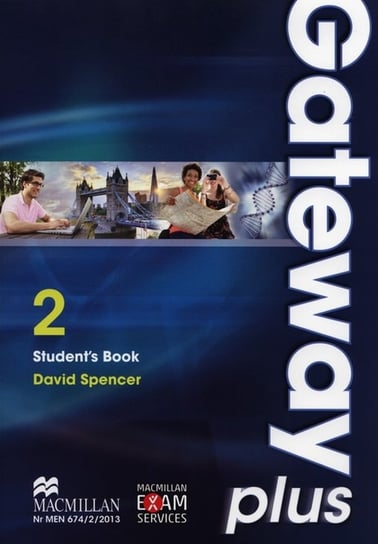 Gateway Plus 2. Student's book. Szkoła ponadgimnazjalna Spencer David