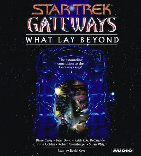 Gateways Book Seven: What Lay Beyond David Peter