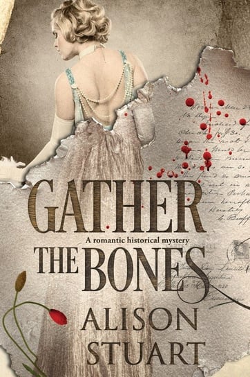 Gather the Bones Stuart Alison