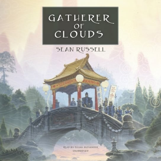 Gatherer of Clouds Russell Sean