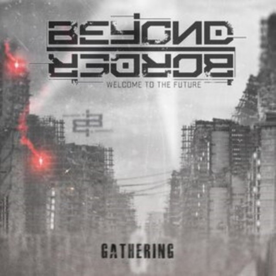 Gathering Beyond Border