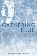 Gathering Blue Lowry Lois