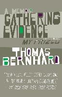 Gathering Evidence/My Prizes Bernhard Thomas