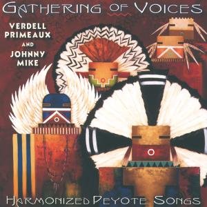 Gathering of Voices Primeaux Verdell