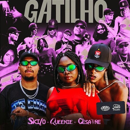 Gatilho Cesanne, SKILO22, Queenie M feat. Crias da Música, Dj Swag do Complexo, DetonaCry