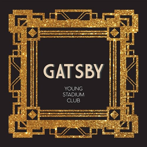Gatsby Young Stadium Club