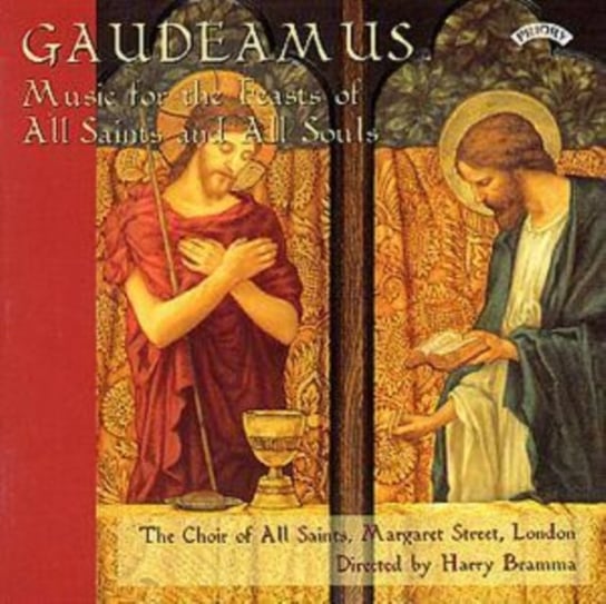 Gaudeamus - Music For The Feasts Of All Saints And All Souls Priory