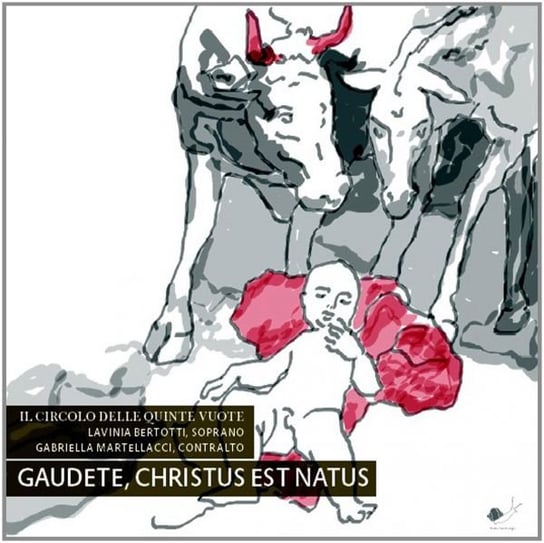 Gaudete,Christus Est Natus Various Artists