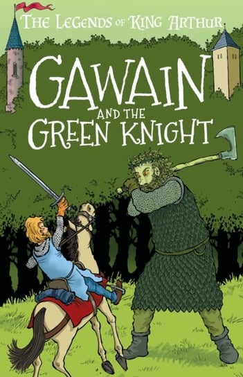 Gawain and the Green Knight (Easy Classics) Tracey Mayhew