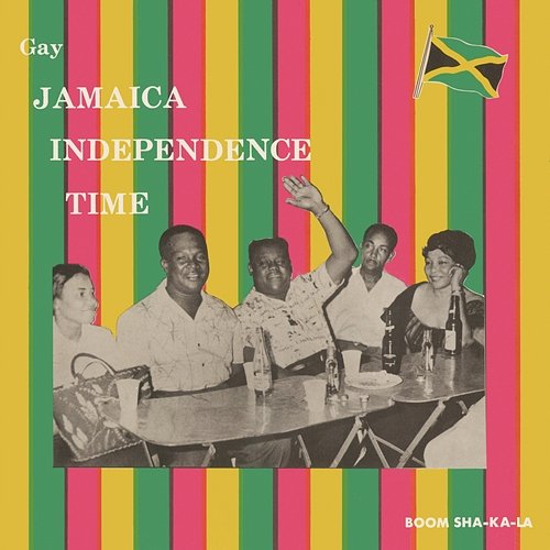 Gay Jamaica Independence Time Various Artists