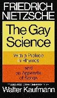 Gay Science Nietzsche Friedrich