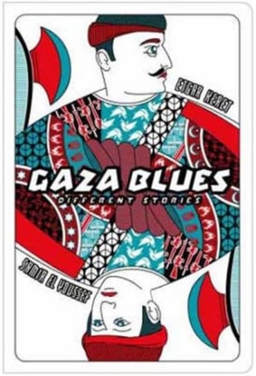 Gaza Blues El-Youssef Samir, Keret Etgar
