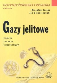 Gazy Jelitowe Mirosław Jarosz, Dzieniszewski Jan
