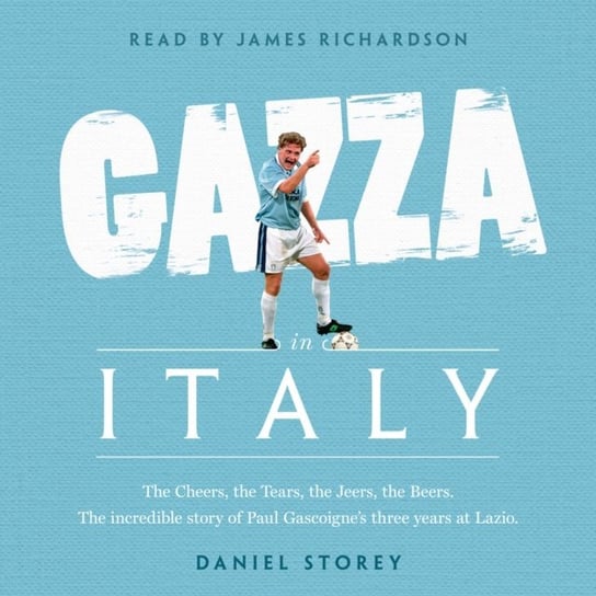 Gazza in Italy Storey Daniel