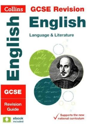 GCSE 9-1 English Language and English Literature Revision Gu Collins Educational Core List