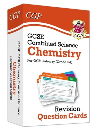 GCSE Combined Science. Chemistry OCR Gateway Revision Question Cards Opracowanie zbiorowe
