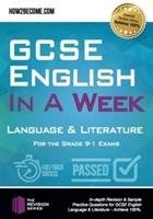 GCSE English in a Week: Language & Literature How2become