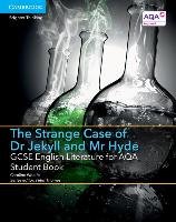 GCSE English Literature for AQA the Strange Case of Dr. Jeky Woolfe Caroline