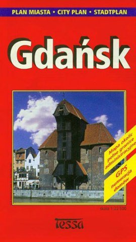 Gdańsk - Centrum z Zabytkami Opracowanie zbiorowe