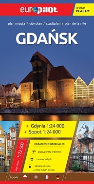 Gdańsk, Gdynia, Sopot. Plan miasta 1:22 500 Opracowanie zbiorowe
