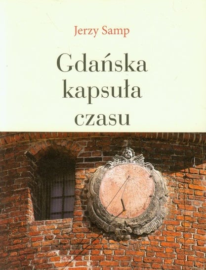 Gdańska kapsuła czasu Samp Jerzy