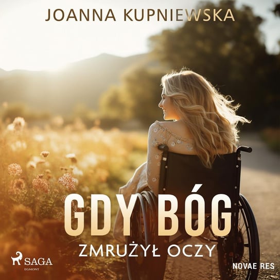 Gdy Bóg zmrużył oczy - audiobook Kupniewska Joanna