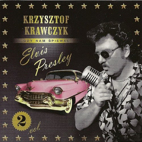 Gdy Nam Śpiewał Elvis Presley Vol.2 Krzysztof Krawczyk