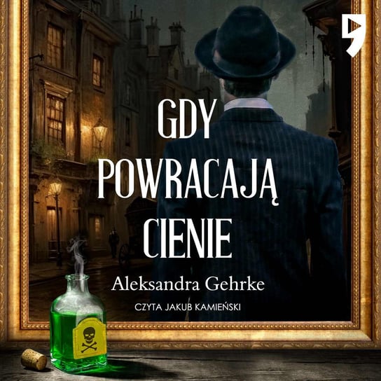 Gdy powracają cienie - audiobook Gehrke Aleksandra
