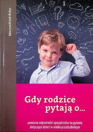 Gdy rodzice pytają o W opisie