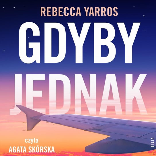 Gdyby jednak - audiobook Yarros Rebecca