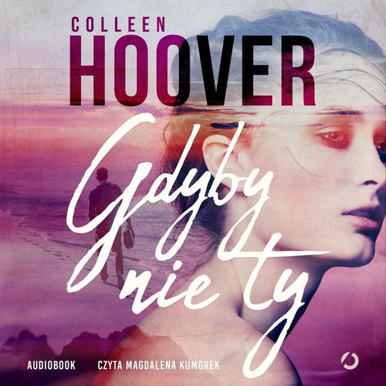 Gdyby nie ty Hoover Colleen