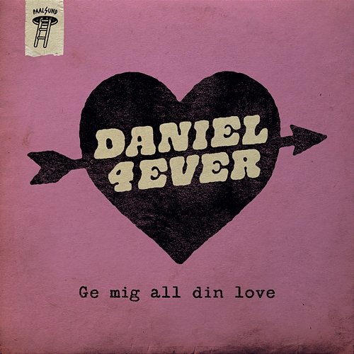 Ge mig all din love DANIEL4EVER