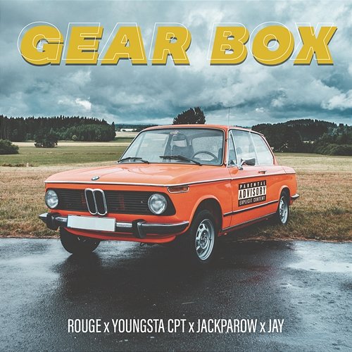 Gear box Rouge feat. Youngsta CPT, Jack Parow & Jay